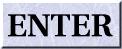 ENTER